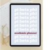 2024 - 2025 Digital Academic Planner | Pi Beta Phi